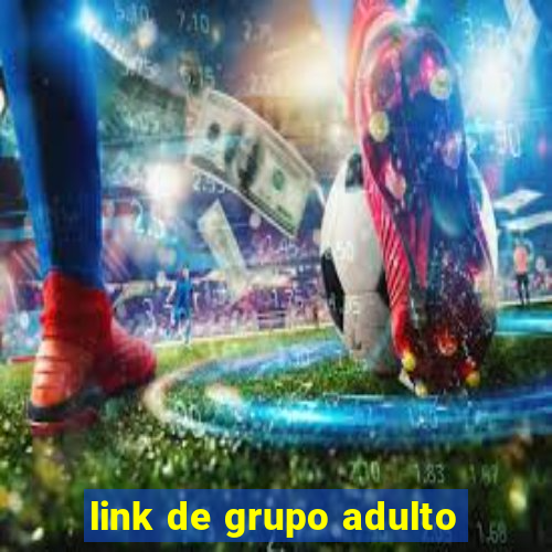 link de grupo adulto